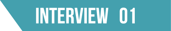 INTERVIEW 01